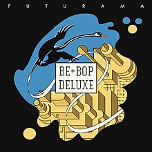 Be Bop Deluxe Futurama.jpg