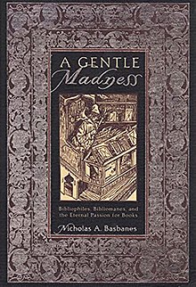 Обложка книги Николаса Басбанеса A Gentle Madness.jpg