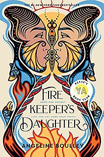<i>Firekeepers Daughter</i> 2021 novel by Angeline Boulley