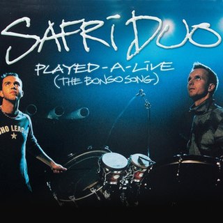 Played-A-Live (The Bongo Song) 2000 single by Safri Duo