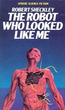 First edition
Cover art by Peter Goodfellow TheRobotWhoLookedLikeMe.jpg