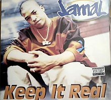 Keep It Real (Jamal song) - Wikipedia