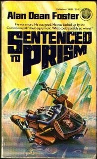 <i>Sentenced to Prism</i> 1985 novel by Alan Dean Foster