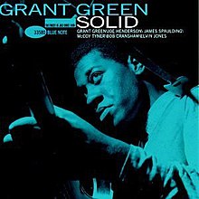 Grant Green – Solid (1979, Vinyl) - Discogs