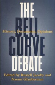 The Bell Curve – Historical Influences, Current Controversies