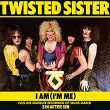 Twisted Sister I Am (I'm Me) 1983 single cover.jpg