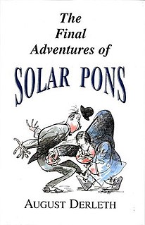 <i>The Final Adventures of Solar Pons</i> book by August Derleth