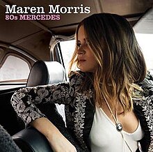 Maren Morris - 80's Mercedes single cover art.jpg