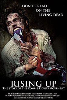 Poster showing a zombie chewing on a blood stained american flag and the words "Don't Tread on the Living Dead, Rising Up, The Sotory of the Zombie Rights Movement"