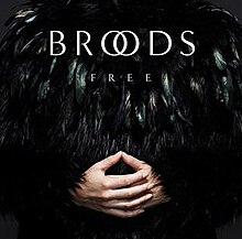 Broods - Ücretsiz (Resmi Tek Kapak) .jpg