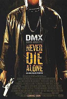 <i>Never Die Alone</i> 2004 film by Ernest Dickerson