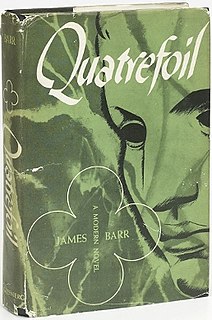 <i>Quatrefoil: A Modern Novel</i> 1950 novel written by James Barr