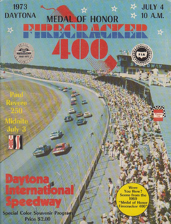 1973 Medal of Honor Firecracker 400 Auto race held at Daytona International Speedway in 1973