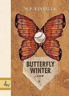 <i>Butterfly Winter</i> 2011 novel by W.P. Kinsella