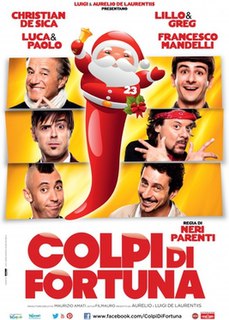 <i>Colpi di fortuna</i> 2013 Italian film