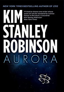 Cover of the novel Aurora by Kim Stanley Robinson.jpg