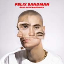 Felix Sandman - Boys with Emotions.png