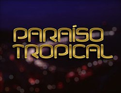 Paraíso Tropical title card.jpg