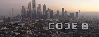 <i>Code 8</i> (2016 film) 2016 short film by Jeff Chan