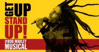 <i>Get Up, Stand Up! The Bob Marley Musical</i> 2021 musical