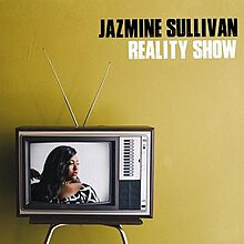 220px-Jazmine_Sullivan_-_Reality_Show_(a