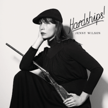 Jenny Wilson - Hardships! .Png