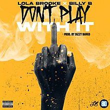 Lola Brooke - Don't Play With It.jpg