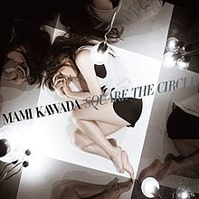 Square the Circle (Mami Kawada album) - Wikipedia