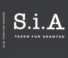 220px-Sia_-_Taken_for_Granted_(CD_cover)