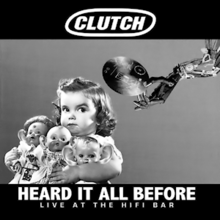 Clutch - Mendengar Semua Itu Sebelumnya.png