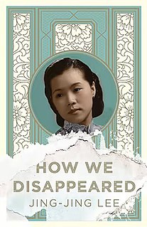 <i>How We Disappeared</i> 2019 Jing-Jing Lee novel
