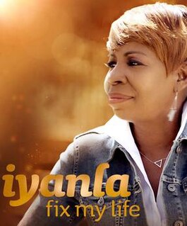 <i>Iyanla: Fix My Life</i> American reality television series