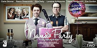 <span class="mw-page-title-main">Nana's Party</span> 5th episode of the 2nd series of Inside No. 9