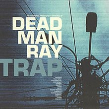 Ölü Adam Ray-Trap.jpg