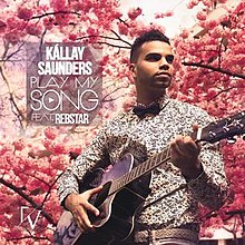 Kállay Saunders - Şarkımı Çal (Tek kapak) .jpg