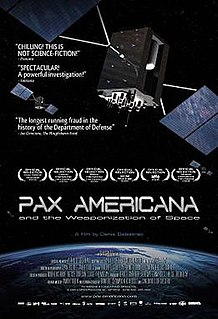 <i>Pax Americana and the Weaponization of Space</i> film