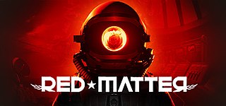 <i>Red Matter</i> (video game) 2018 video game