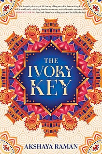 <i>The Ivory Key</i> 2022 young adult fantasy novel by Akshaya Raman
