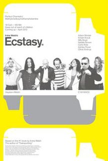 <i>Irvine Welshs Ecstasy</i> 2011 Canadian film directed by Rob Heydon