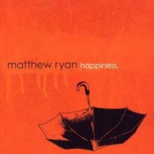 Mutluluk (Matthew Ryan albümü) .jpg
