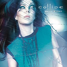 Collide - Bükülmüş ve Kırık.jpg