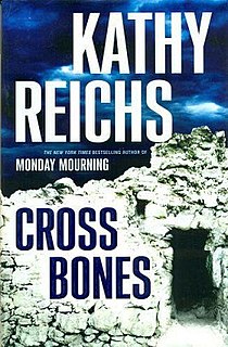 <i>Cross Bones</i> (novel) novel by Kathy Reichs