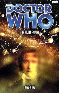 <i>The Slow Empire</i> 2001 novel by Dave Stone