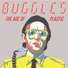 Buggles - The Age of Plastic.png