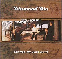Diamond Rio - Aşkın Beni Nasıl Hissettiriyor.jpg