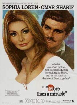 Sophia Loren and Omar Sharif in More Than a Miracle