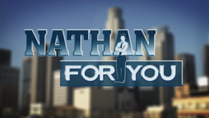 Nathan For You