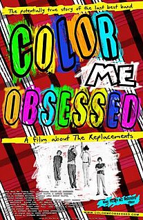 <i>Color Me Obsessed</i> 2011 American film