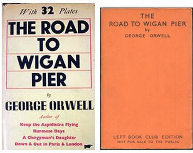 The book in the left is. The Road to Wigan Pier. Дорога на Уиган Пирс.