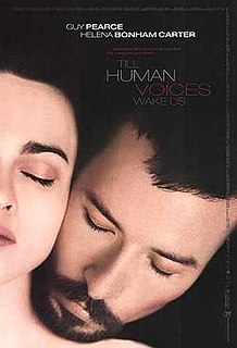 <i>Till Human Voices Wake Us</i> (film) 2002 film by Michael Petroni